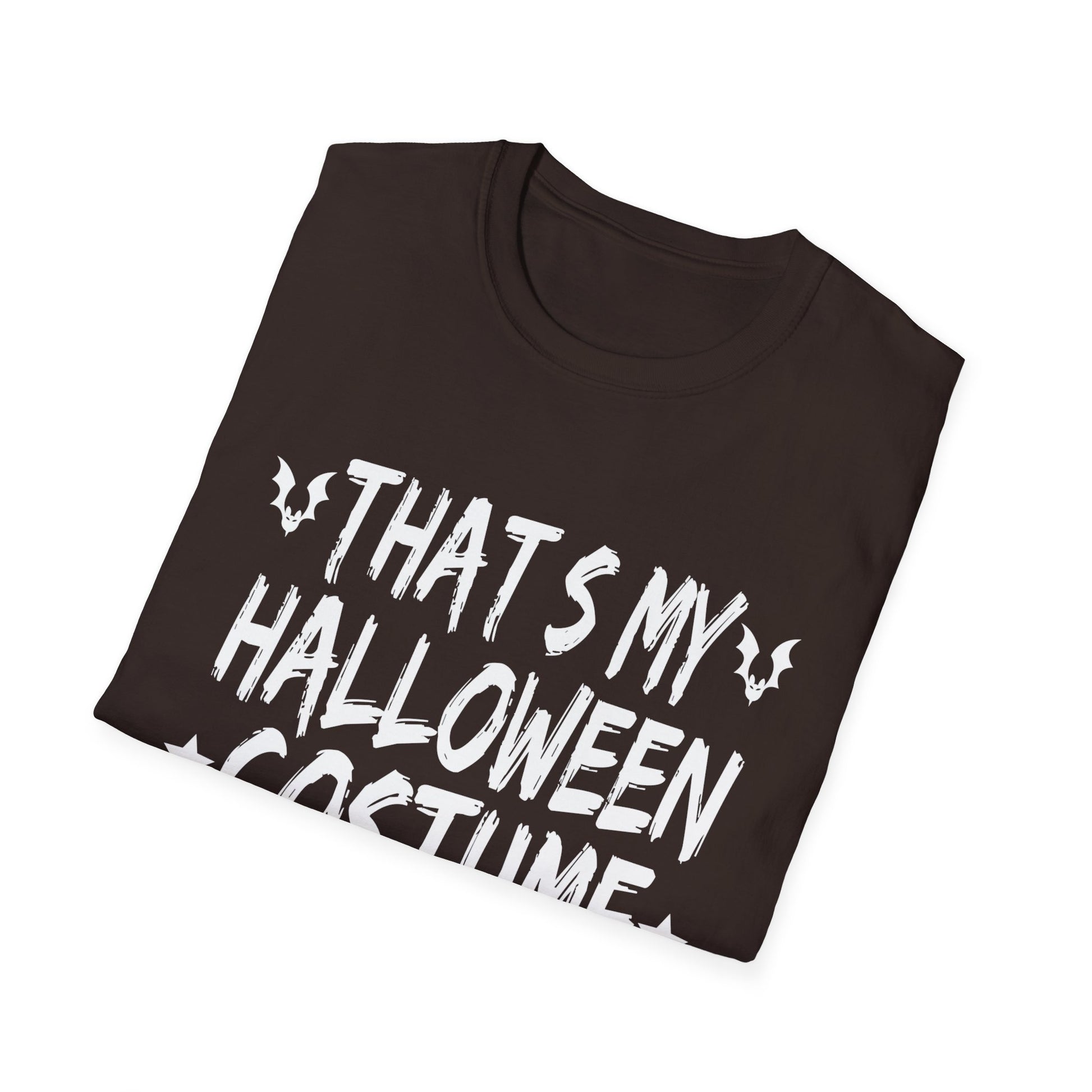 Halloween Costume T-Shirt — “That’s My Halloween Costume, The End” Funny Graphic Tee