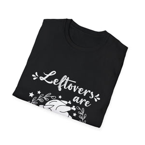 Funny Thanksgiving T-Shirt — “Leftovers Are For Quitters” Turkey Graphic Tee