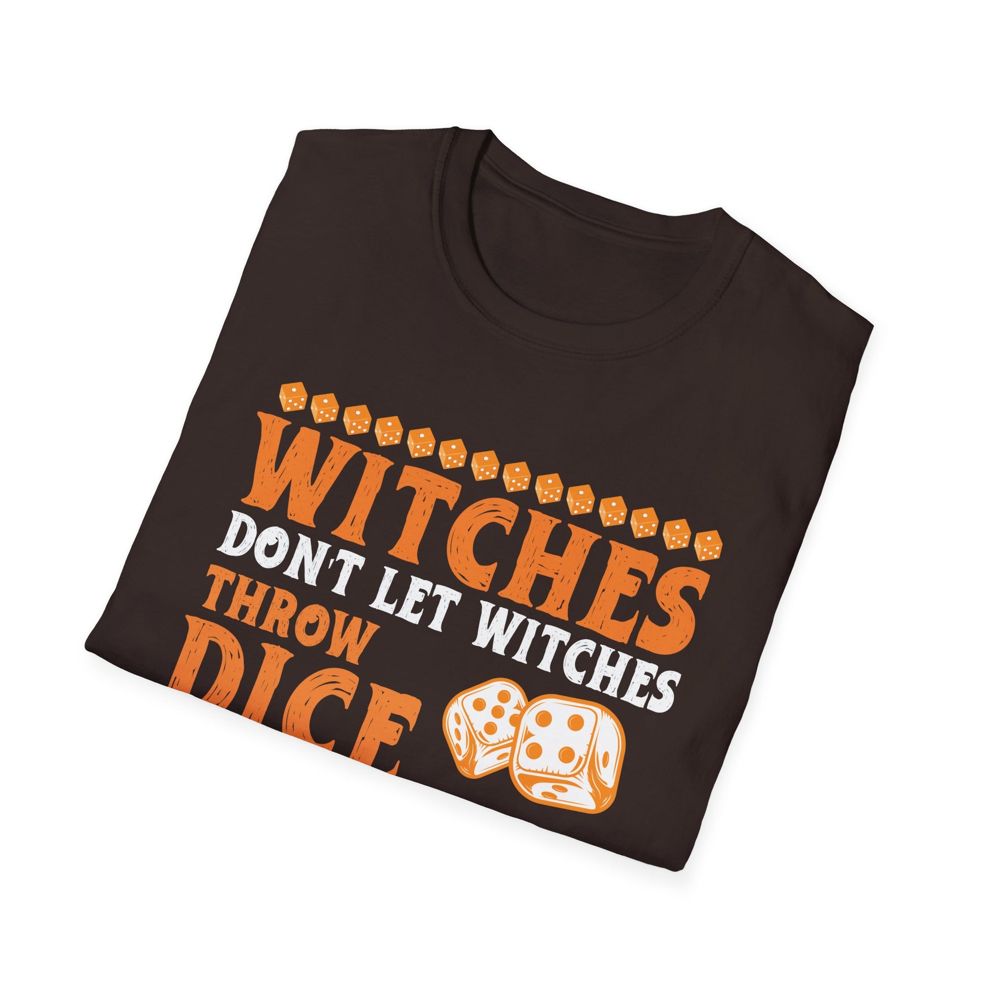 Witches Don’t Let Witches Throw Dice Alone T-Shirt — Halloween Dungeons & Dragons Dice Gamer Tee
