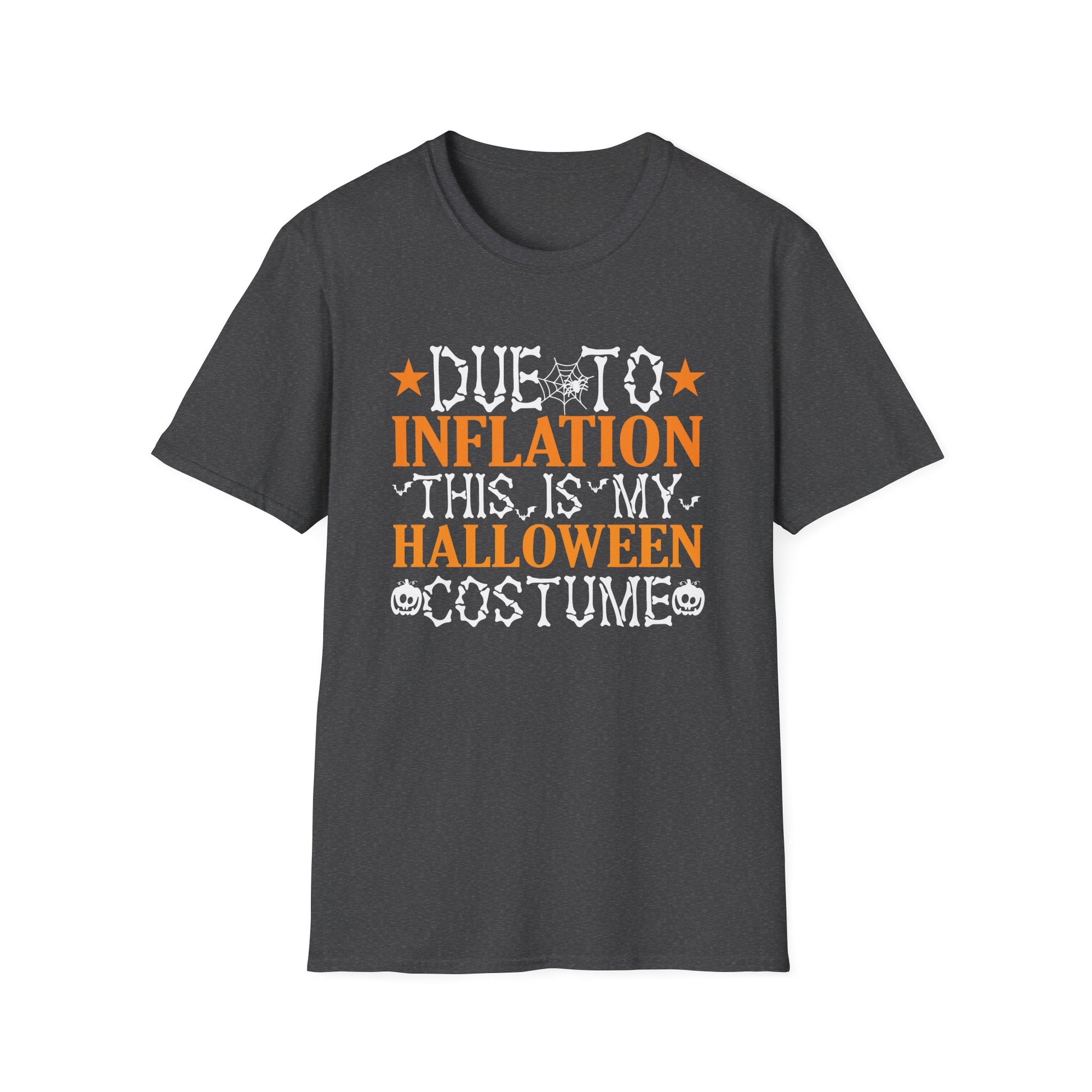 Due To Inflation This Is My Halloween Costume Men Halloween Tee  Unisex Softstyle T-Shirt