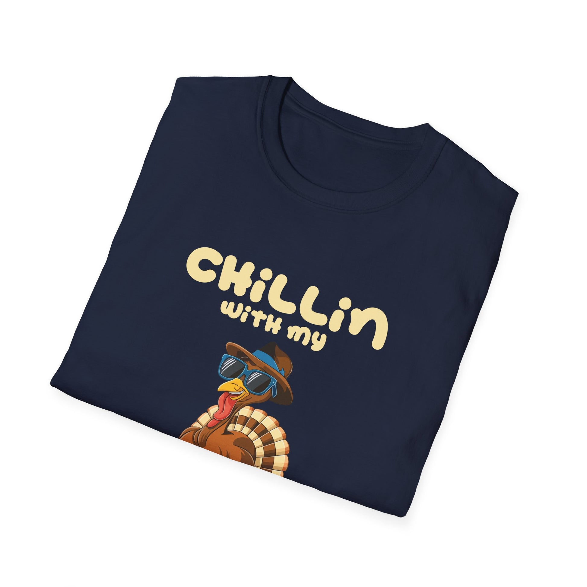 Chillin' With My Turkeys T-Shirt — Funny Thanksgiving Turkey Tee  Unisex T-Shirt
