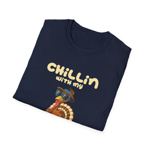 Chillin' With My Turkeys T-Shirt — Funny Thanksgiving Turkey Tee  Unisex T-Shirt