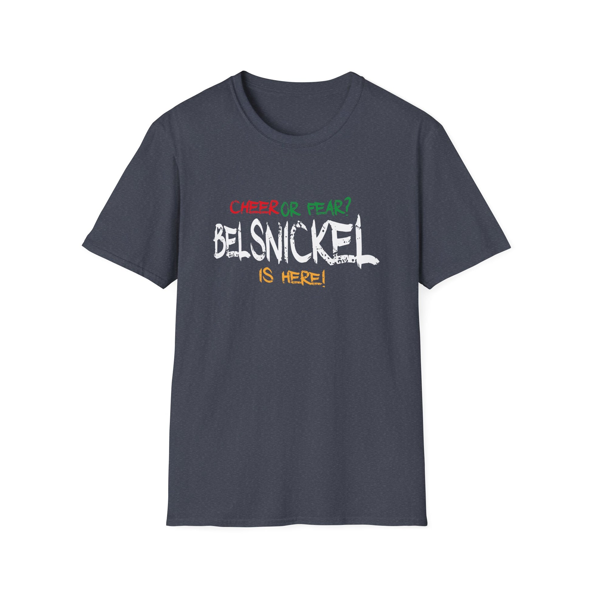 Belsnickel Christmas Cheer or Fear Belsnickel Is Here Xmas Unisex T-Shirt