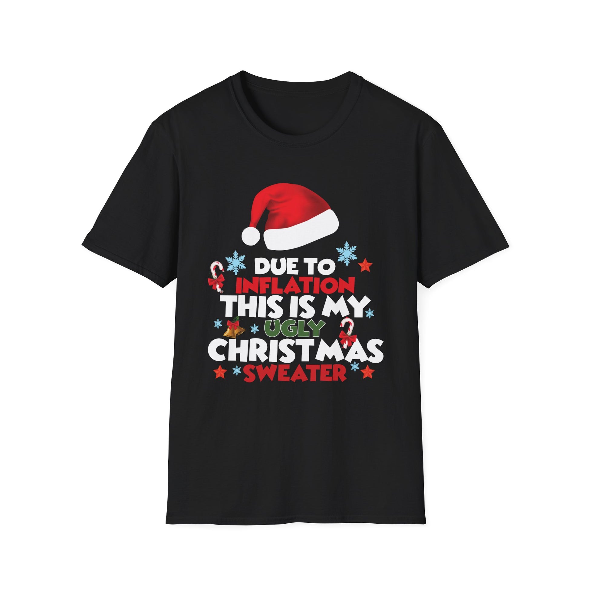 Funny Christmas T‑Shirt — “Due to Inflation This Is My Ugly Christmas Sweater”