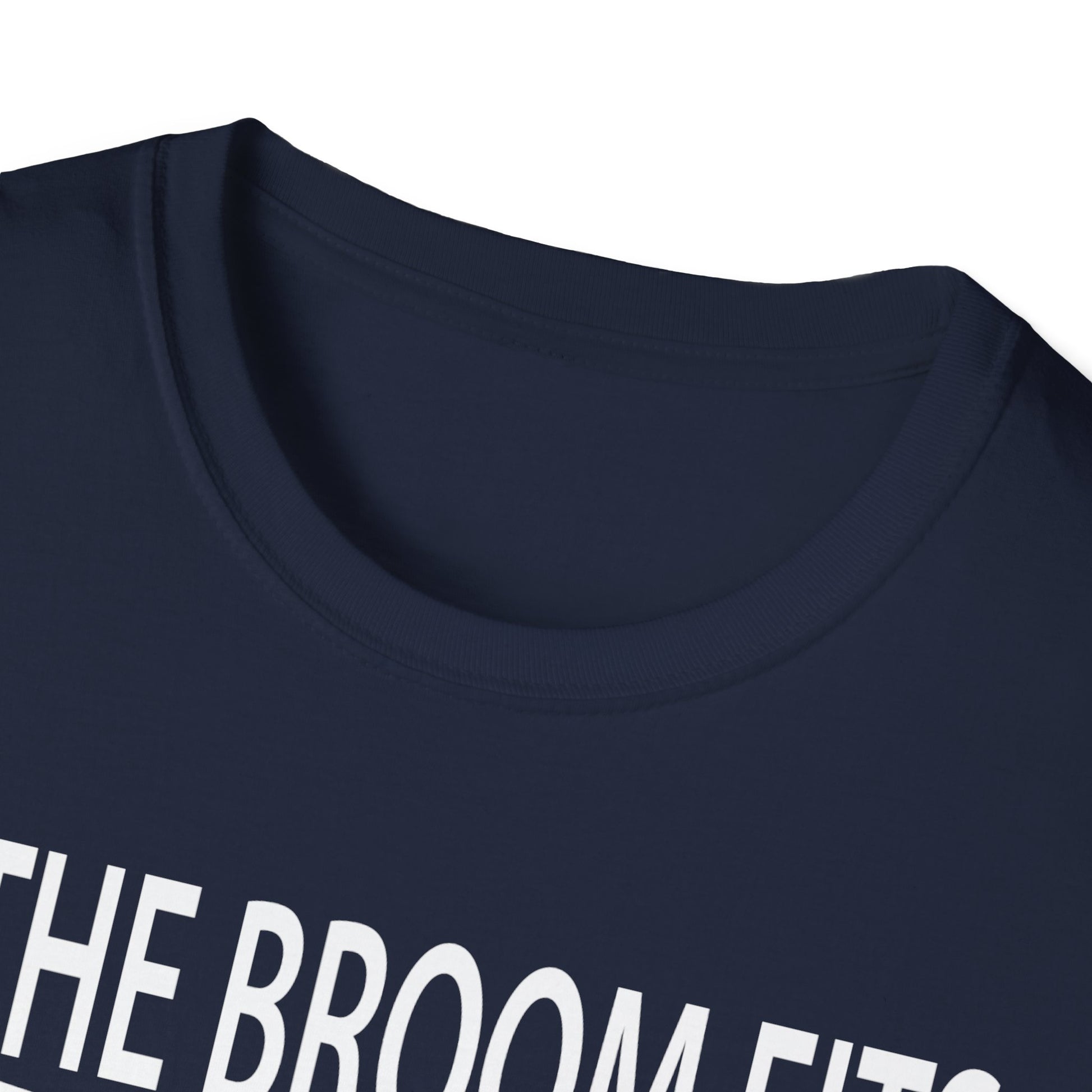 If The Broom Fits Ride It Halloween Outfit - Halloween Witch Tee Unisex Softstyle T-Shirt