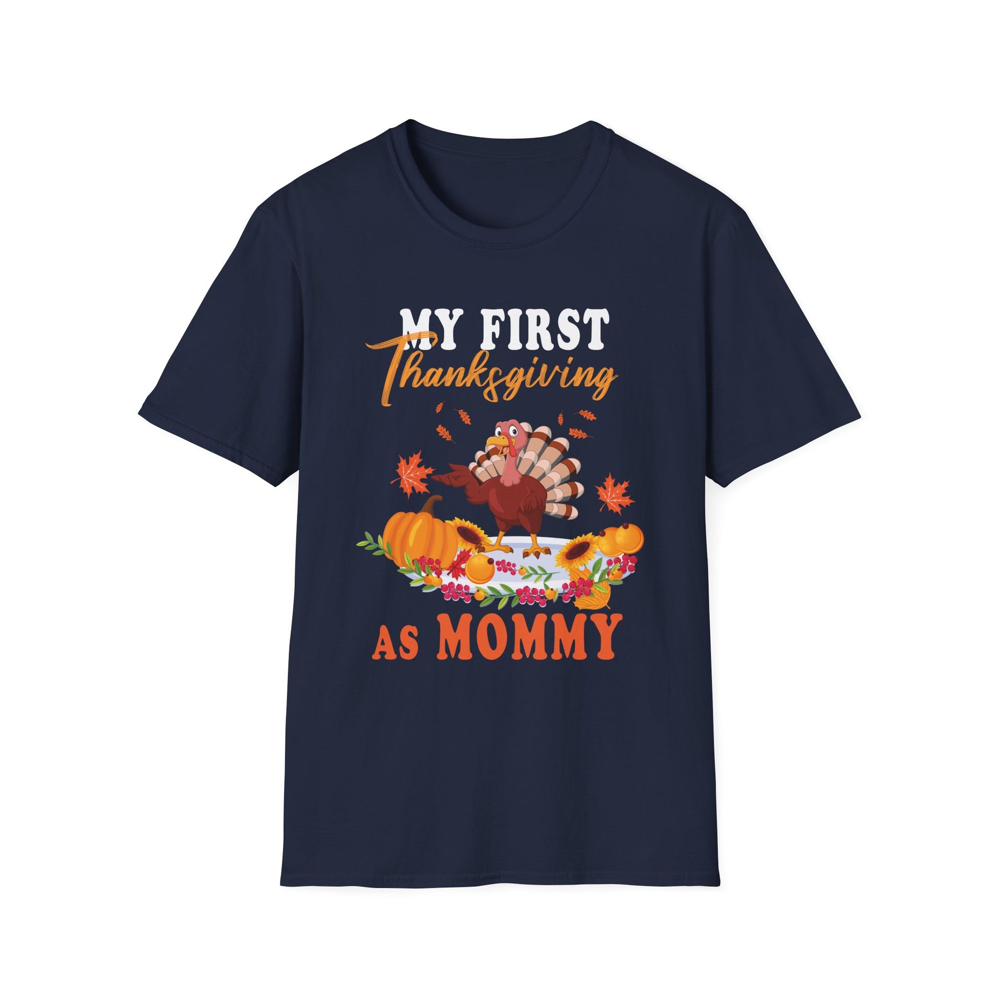 My First Thanksgiving as Mommy T-Shirt