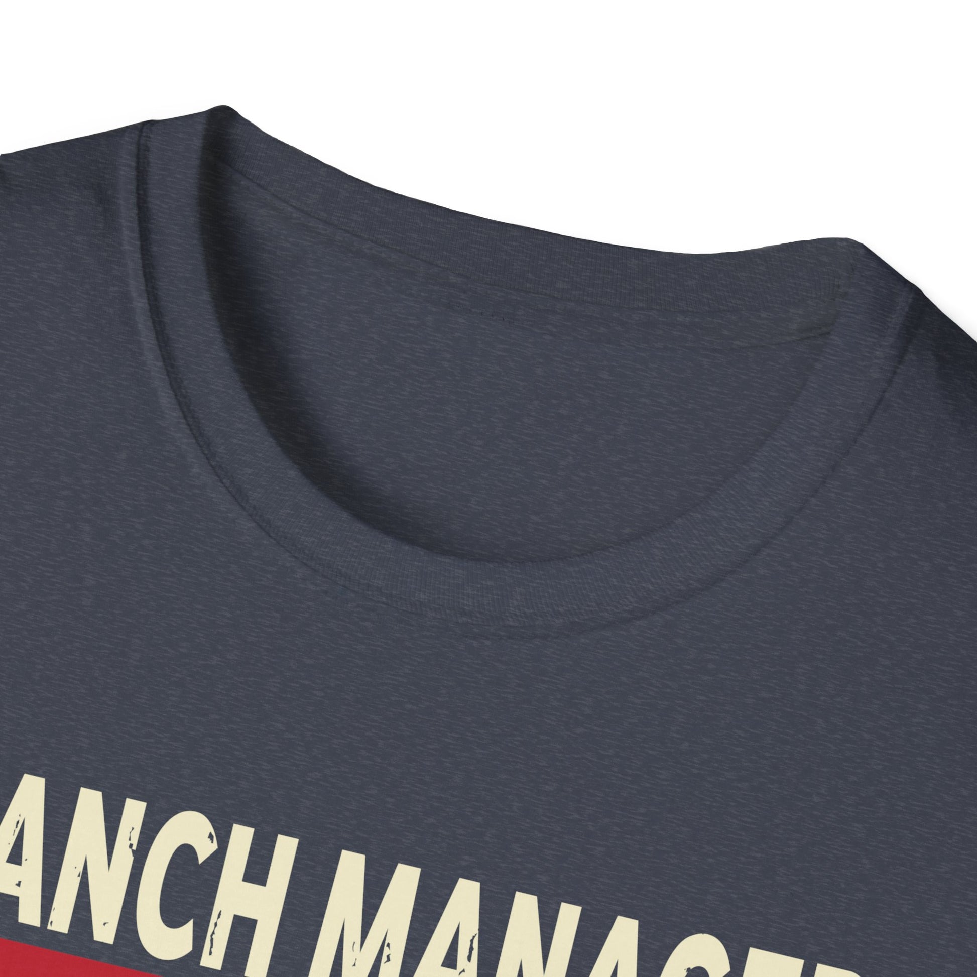 Funny Branch Manager Humor Appreciation outfit  Unisex T-Shirt