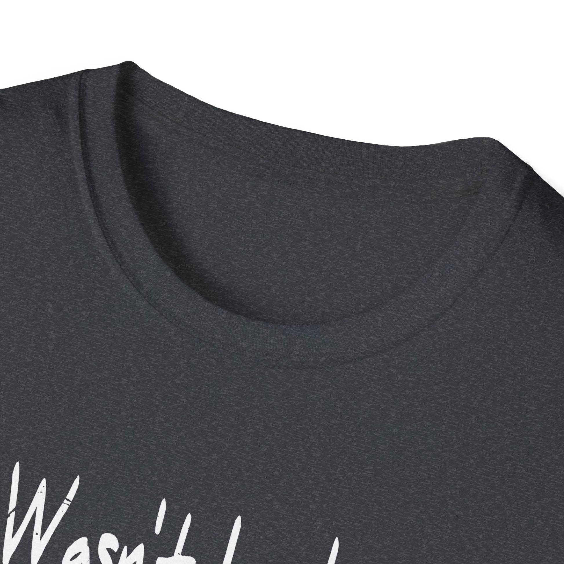 It's Wasn't Luck That Got You This Far It's Was God's Grace Unisex T-Shirt