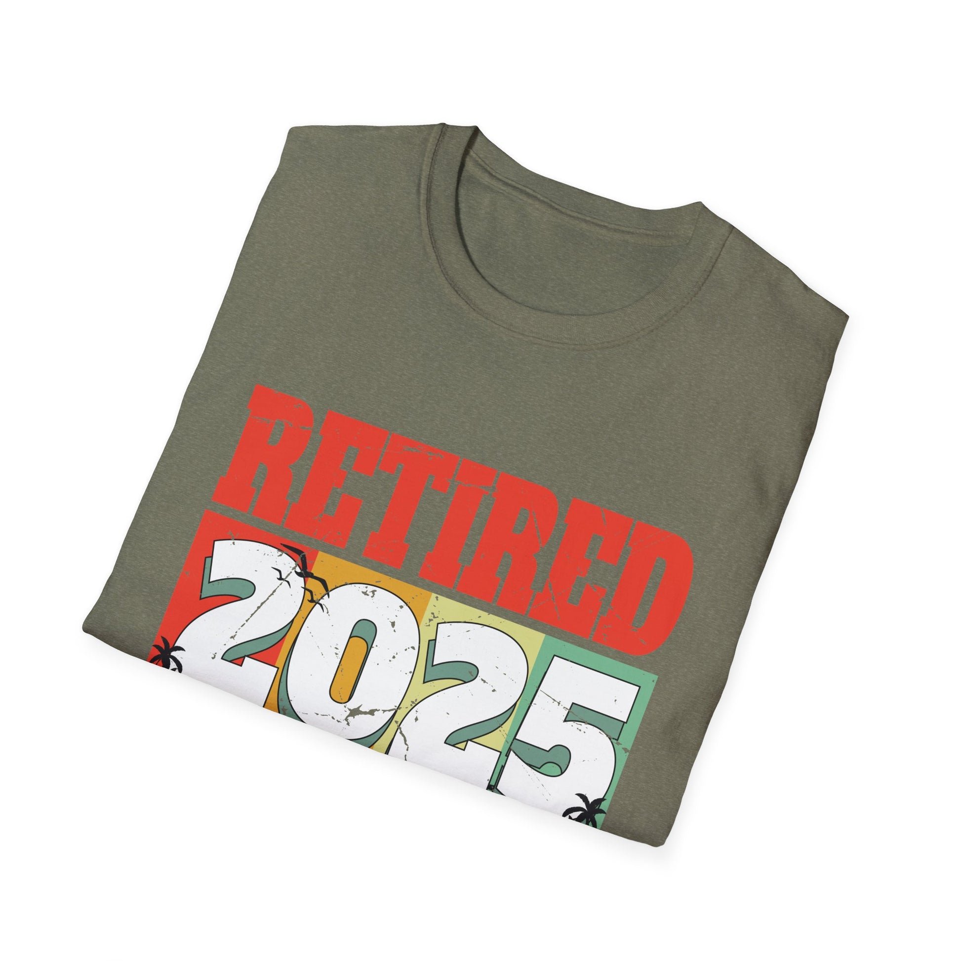 Vintage Retired 2025 Not My Problem Anymore Retirement 2025  Unisex T-Shirt