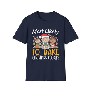 Most Likely To Bake Christmas Cookies Matching Christmas Unisex Softstyle T-Shirt