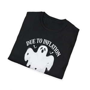 Due To Inflation This Is My Halloween Costume Cute Halloween TeeUnisex Softstyle T-Shirt