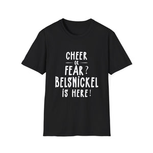 Belsnickel Christmas Cheer or Fear Belsnickel Is Here Xmas Unisex T-Shirt