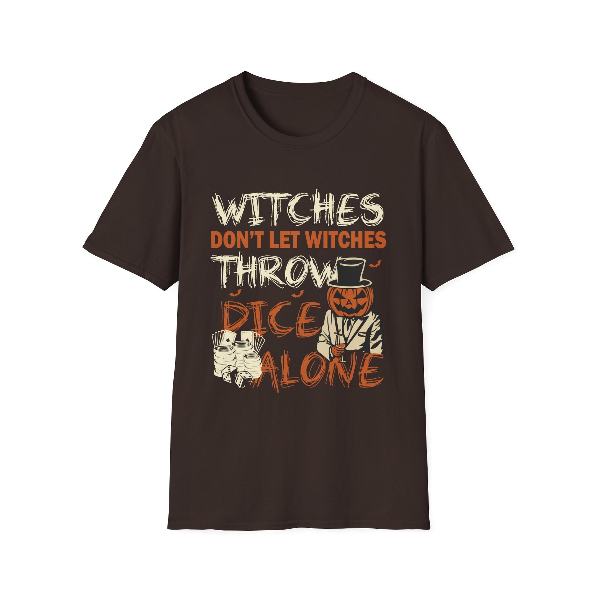 Halloween Dice Shirt — “Witches Don’t Let Witches Throw Dice Alone” Graphic Tee