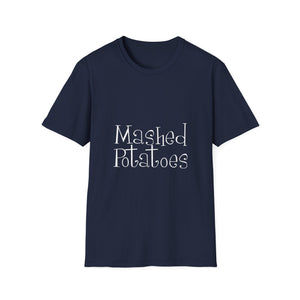 Mashed Potatoes Graphic T-Shirt — Funny Foodie Tee for Thanksgiving & Casual Wear  Unisex T-Shirt