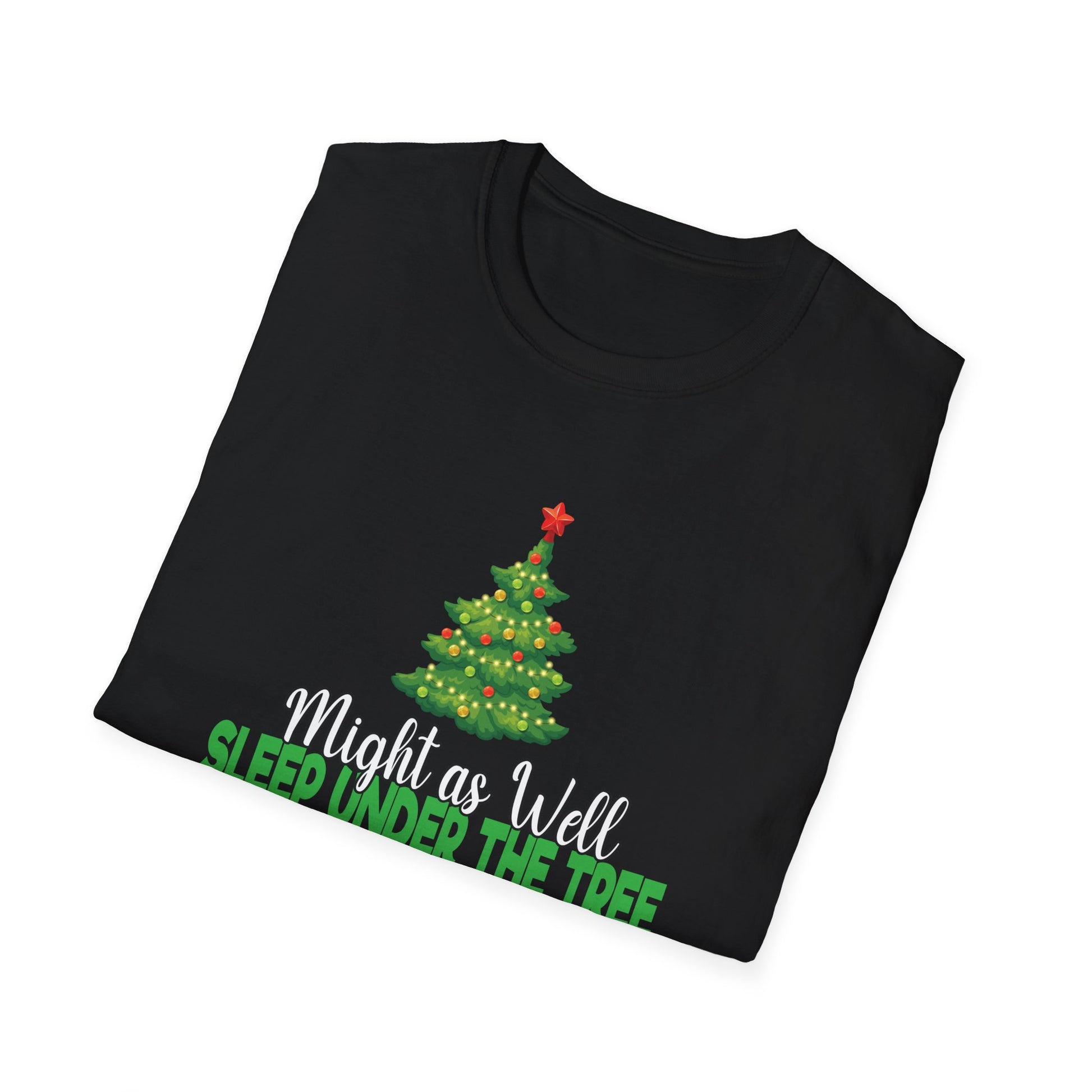 Christmas T-Shirt – "Might as Well Sleep Under the Tree 'Cause We All Know I'm the Gift' Festive Holiday Tee