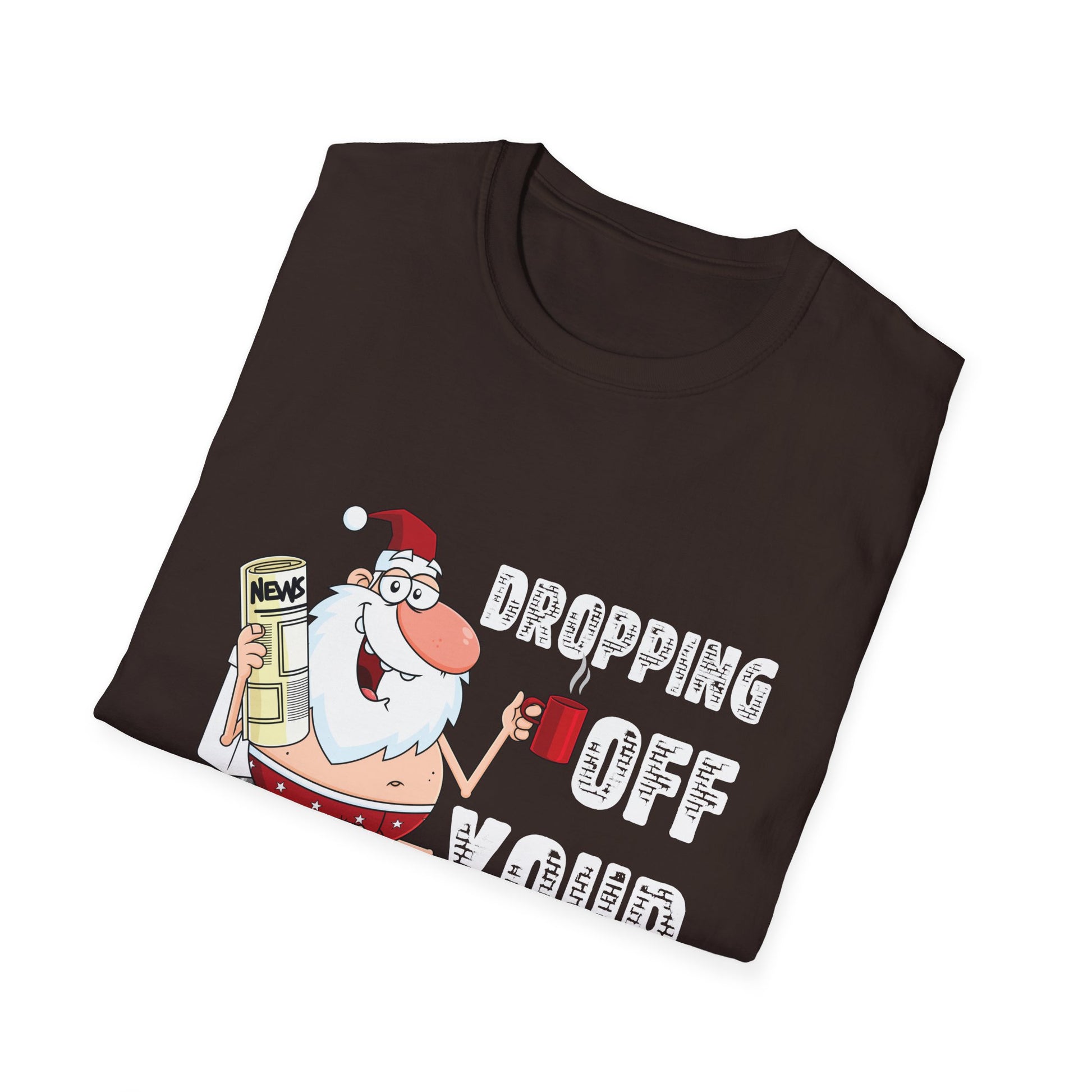 Santa Funny Christmas T-Shirt — "Dropping Off Your Yule Logs" Holiday Tee
