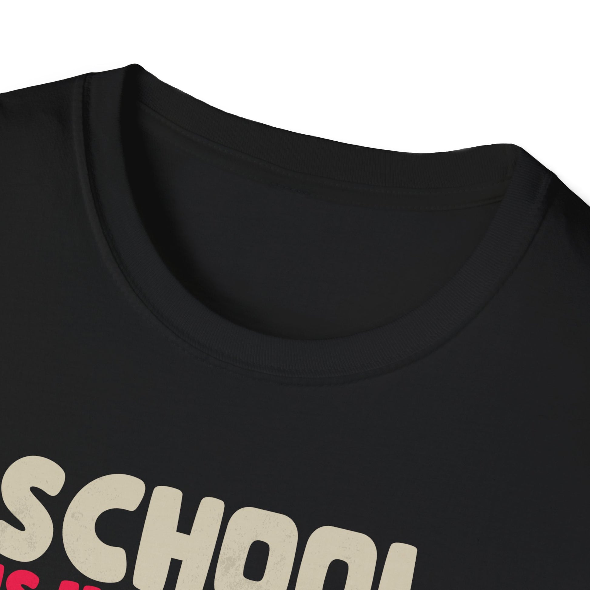 School Is Important But Hunting Is Importanter Deer Hunting Unisex T-Shirt