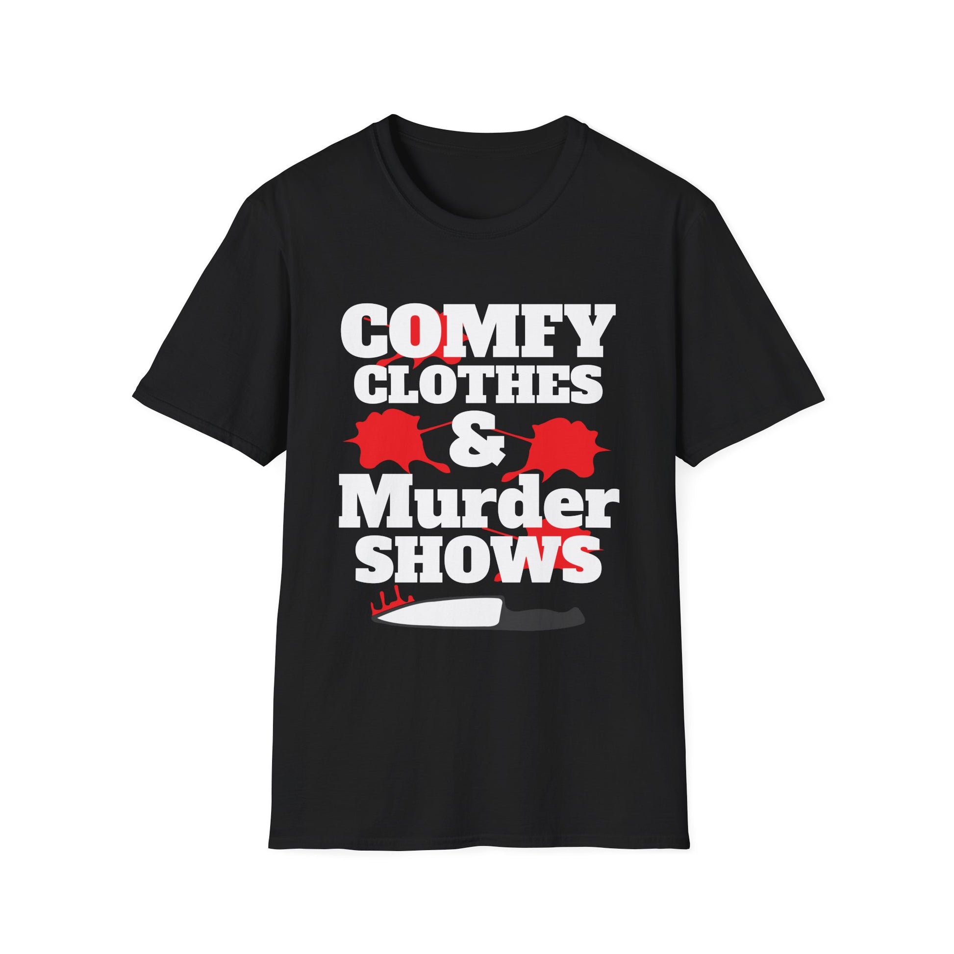 Comfy Clothes & Murder Shows T-Shirt