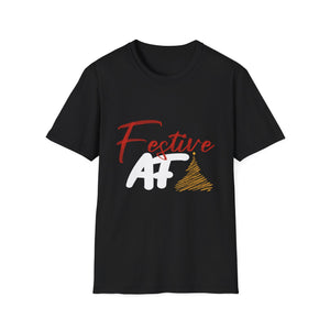 Festive AF  Funny Christmas Unisex T-Shirt