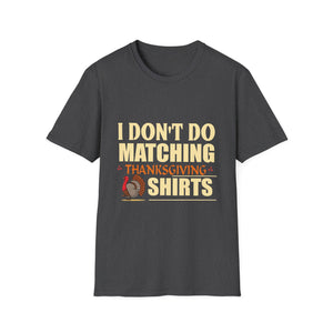 Funny Thanksgiving T-Shirt — 