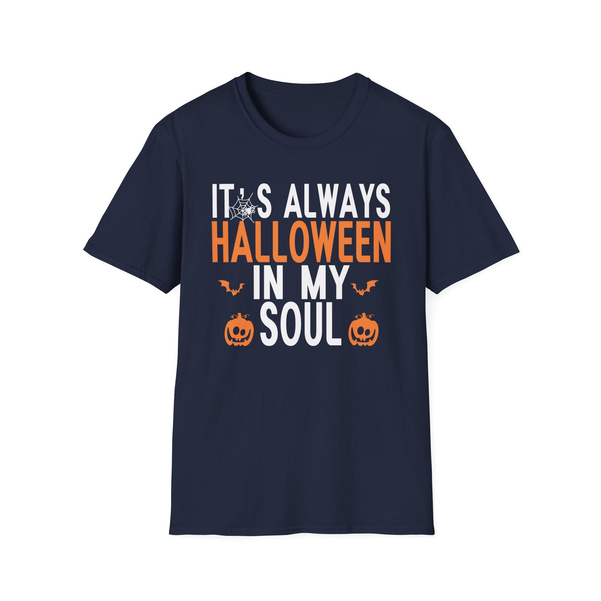 Halloween T-Shirt — "It's Always Halloween in My Soul" Seasonal Graphic Tee