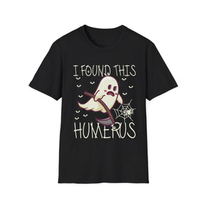 I Found This Humerus Bone Joke Funny Halloween Halloween TeeUnisex Softstyle T-Shirt