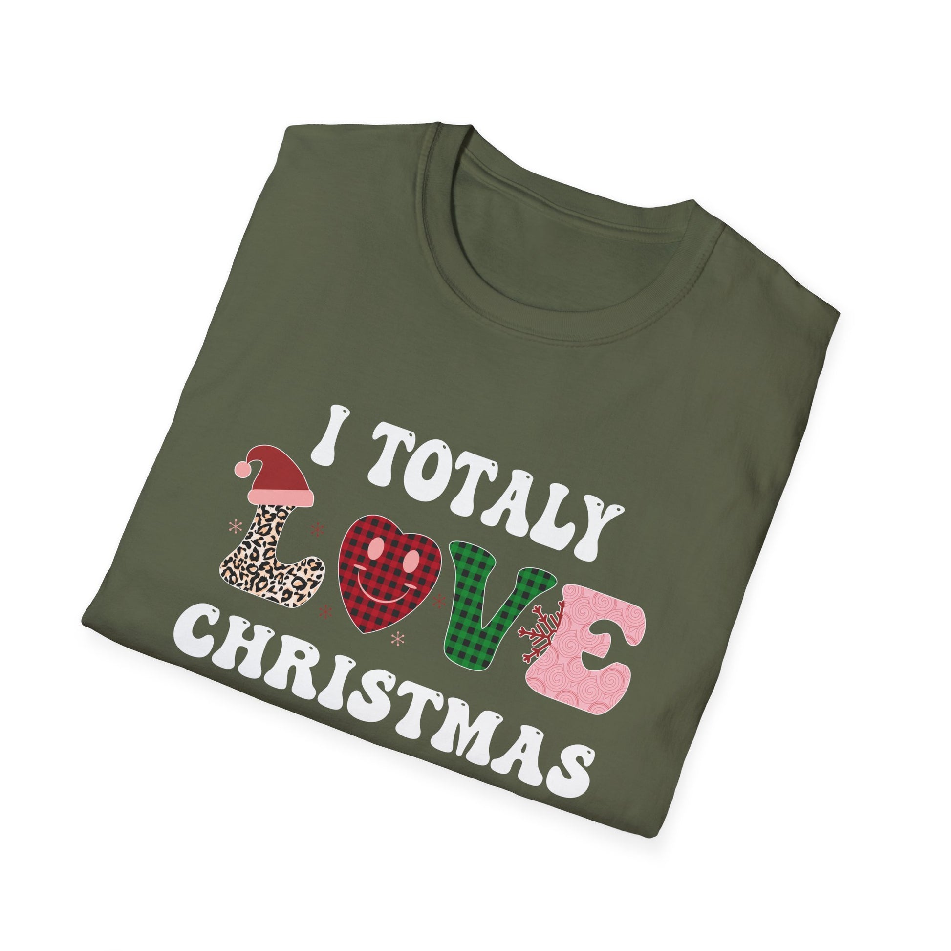 I Totally Love Christmas T-Shirt — Festive Holiday Graphic Tee