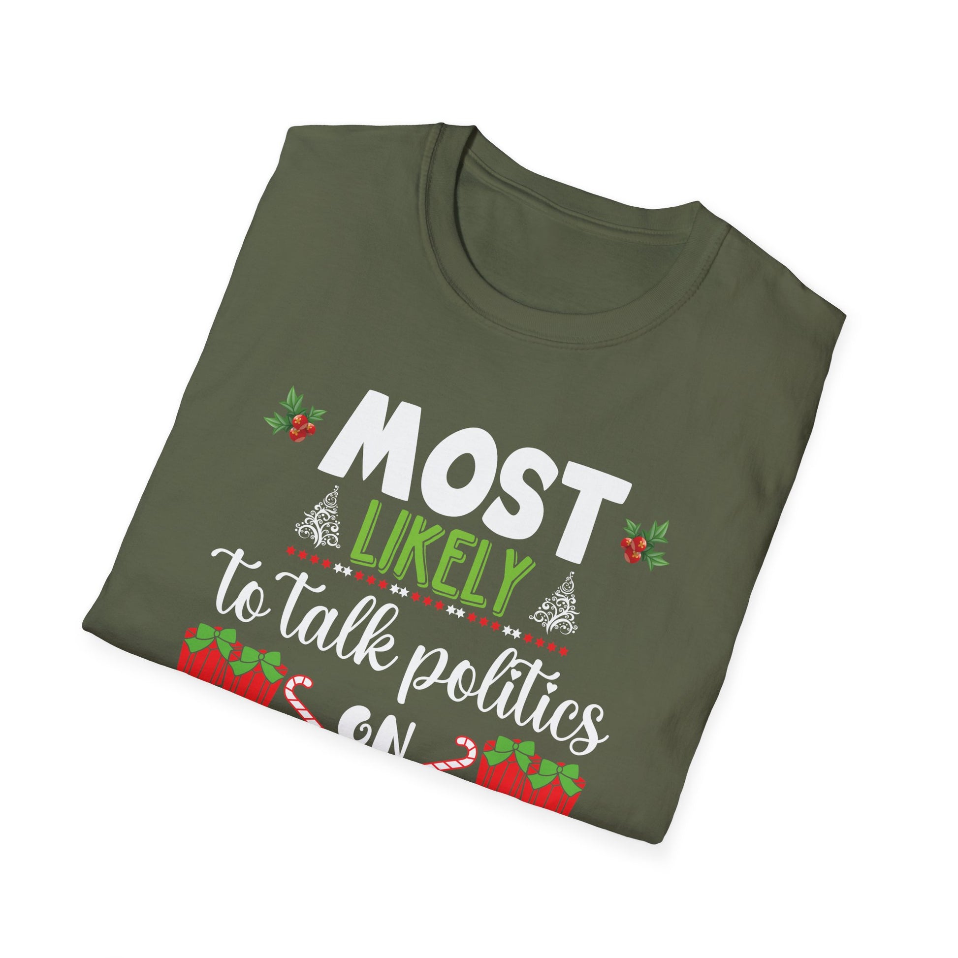 Most Likely TO SING THE CHRISTMAS SONGS Matching Christmas Unisex Softstyle T-Shirt