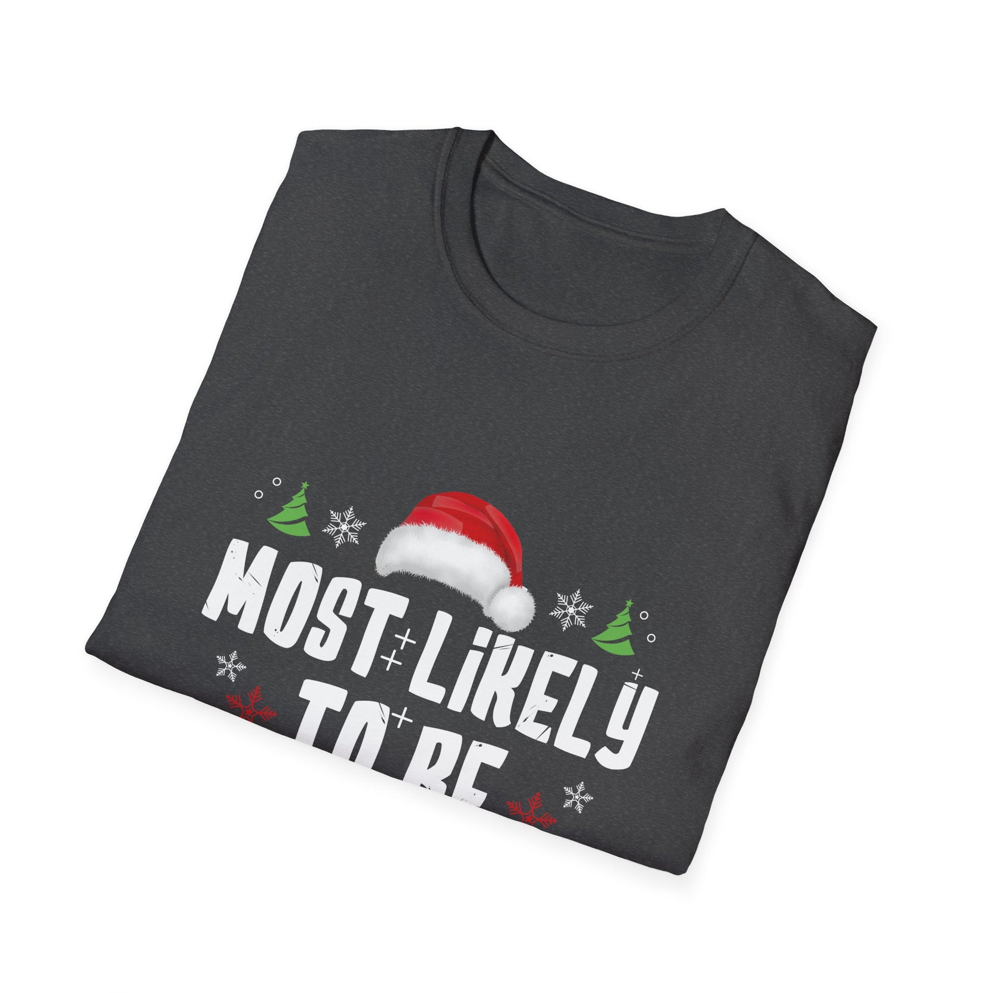 Most Likely To Be Santa_s Favorite Christmas Family Matching T-Shirt