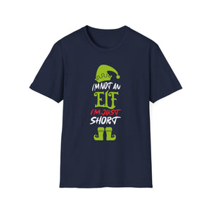 Im Not An Elf Just Short Funny Christmas Xmas Men Women Kids Unisex T-Shirt