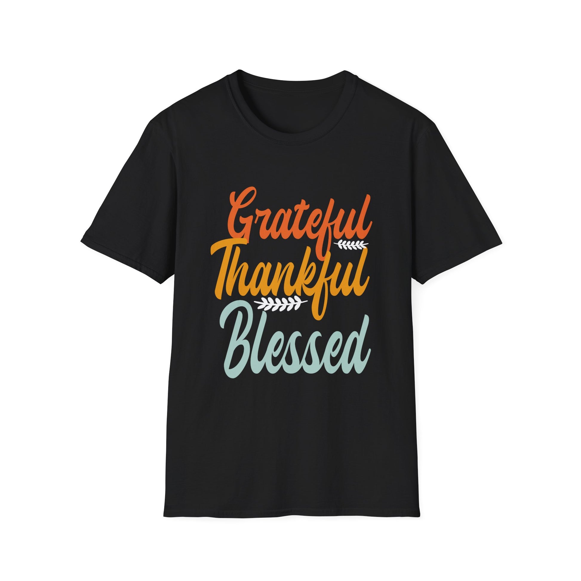 Grateful, Thankful, Blessed Unisex T-Shirt