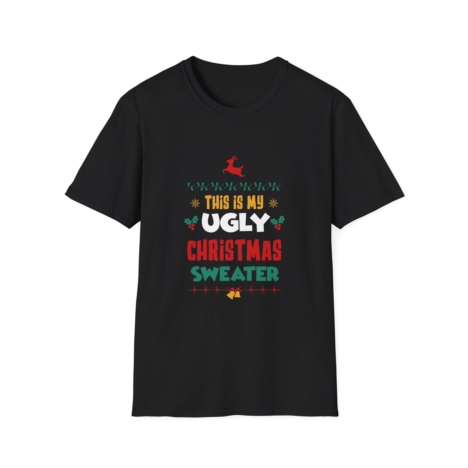 Ugly Christmas Sweater T‑Shirt — “This Is My Ugly Christmas Sweater” Holiday Tee