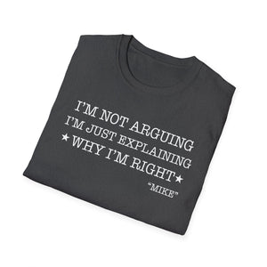 Funny Quote T-Shirt — 