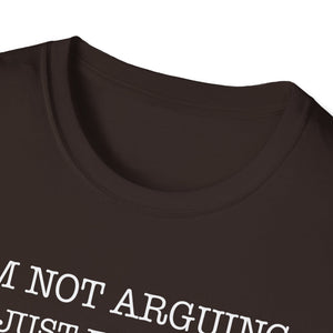 Funny Quote T-Shirt — 