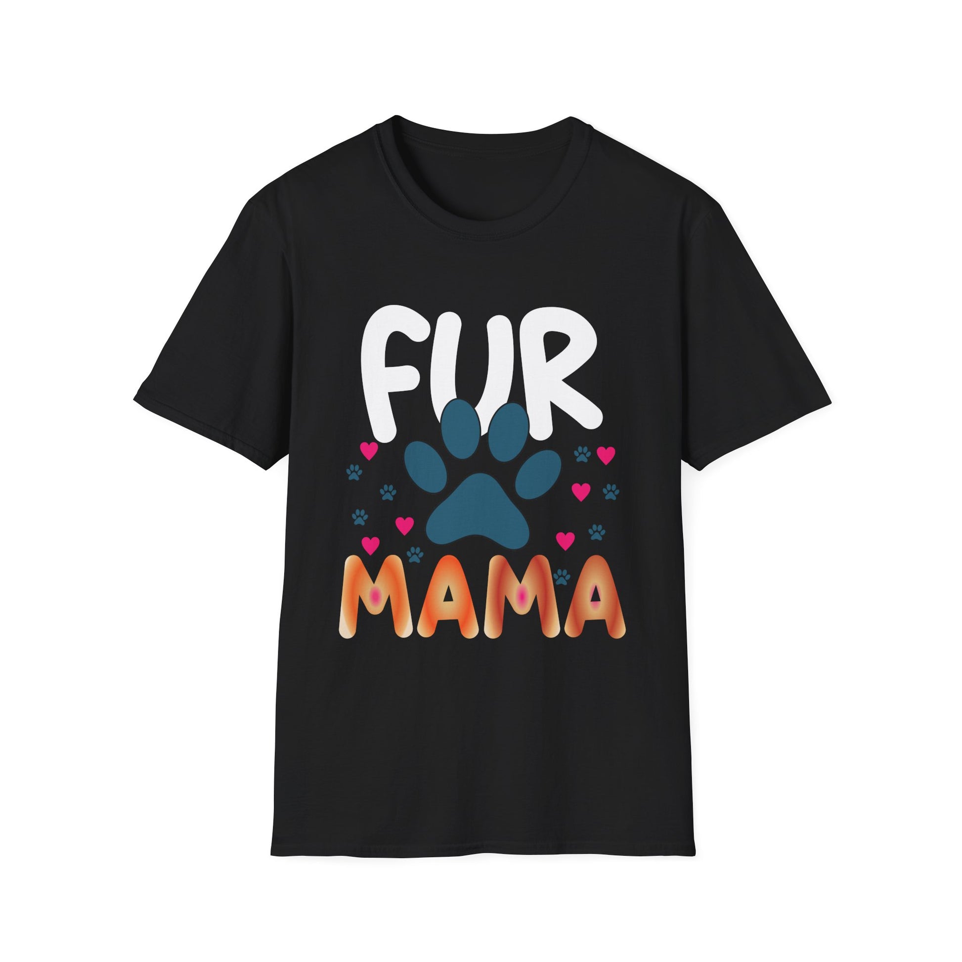 Fur Mama Pet Lovers Shirt For Women Mother's Day Unisex T-Shirt