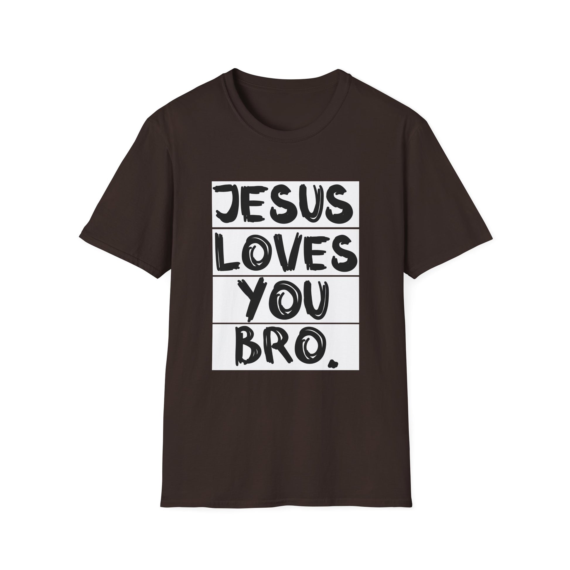 Jesus Loves You Bro T-Shirt — Bold Faith Graphic Tee
