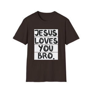 Jesus Loves You Bro T-Shirt — Bold Faith Graphic Tee