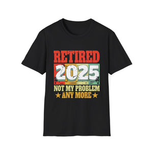 Vintage Retired 2025 Not My Problem Anymore Retirement 2025  Unisex T-Shirt