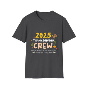2025 Thanksgiving Crew T-Shirt — Funny Family Holiday Turkey Tee  Unisex T-Shirt