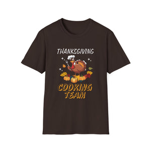 Thanksgiving Cooking Team T-Shirt – Funny Turkey Chef Holiday Tee  Unisex T-Shirt