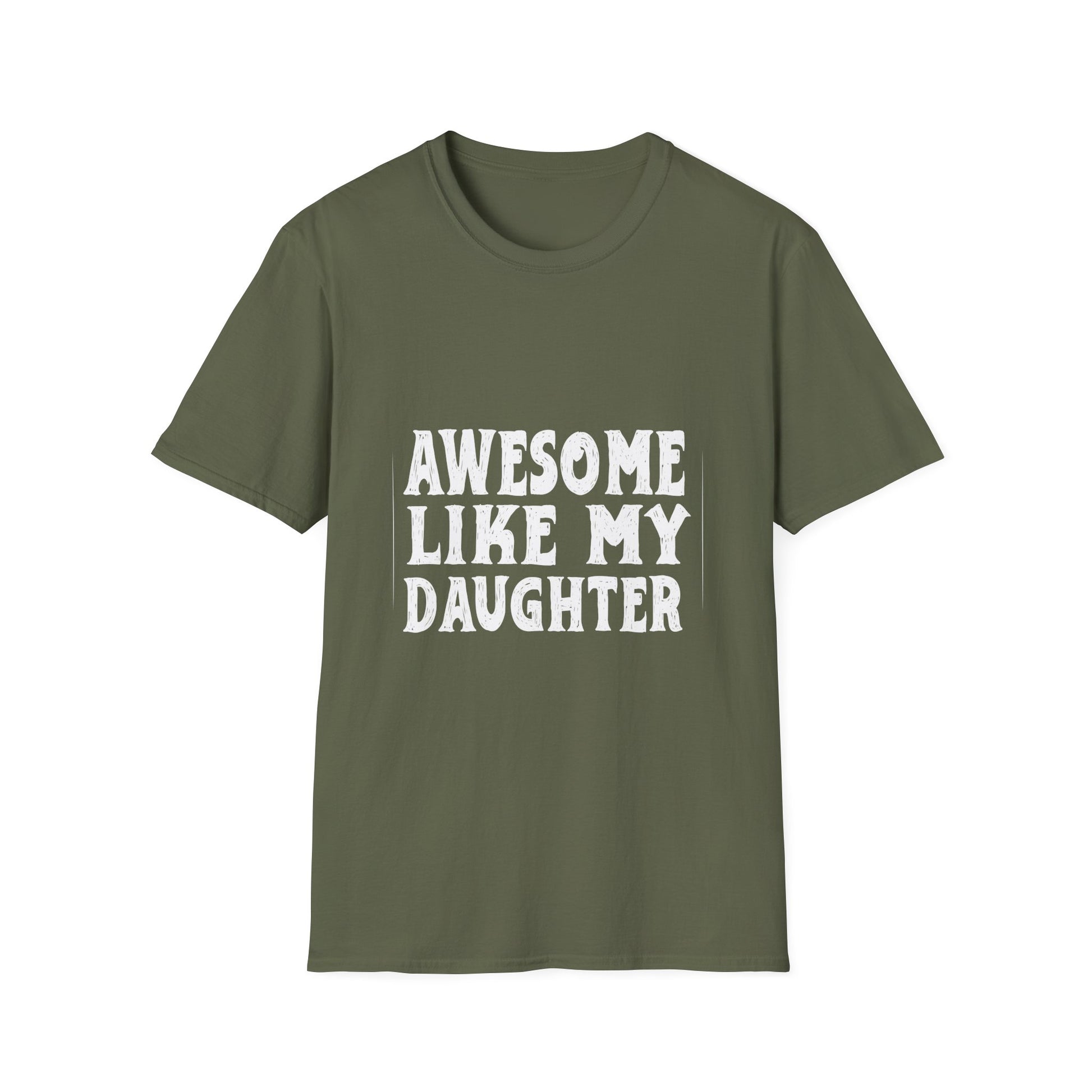 Awesome Like My Daughter Tee — Funny Family T-Shirt for Proud Parents