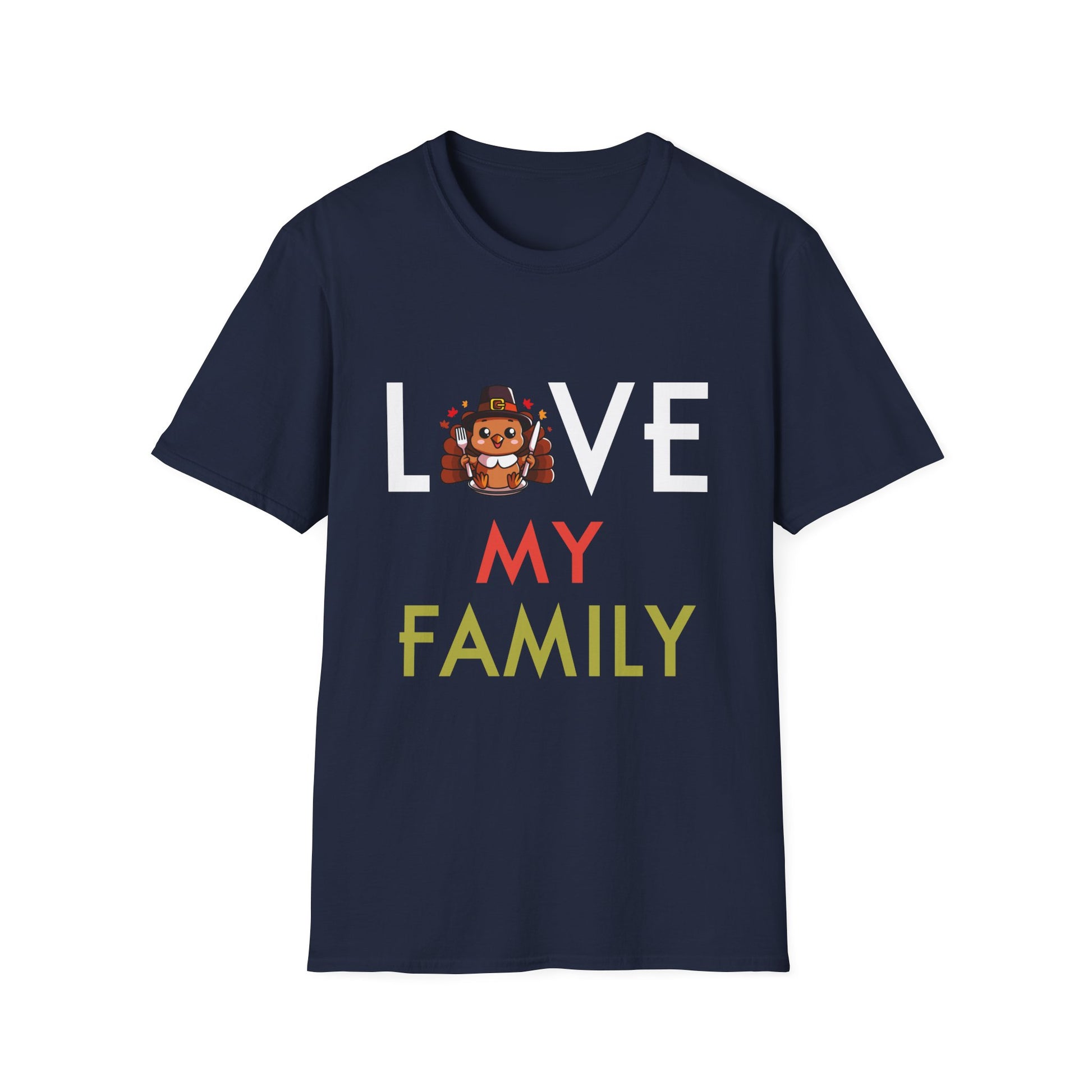 Love My Family Graphic T-Shirt  Unisex T-Shirt
