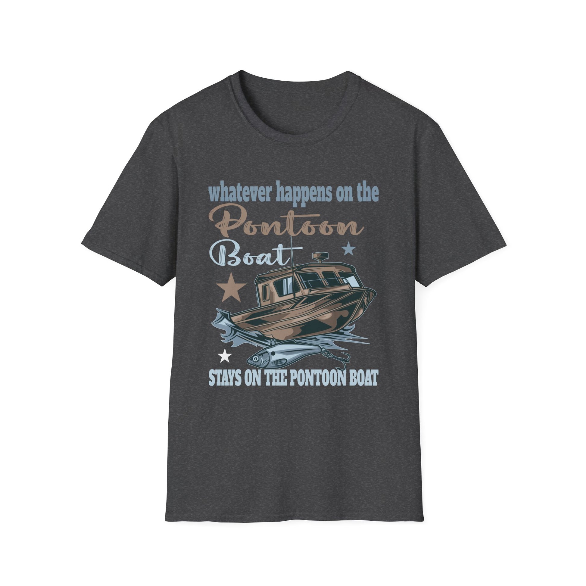 Pontoon Boat T-Shirt - "Whatever Happens on the Pontoon Boat Stays on the Pontoon Boat" Casual Boating Tee
