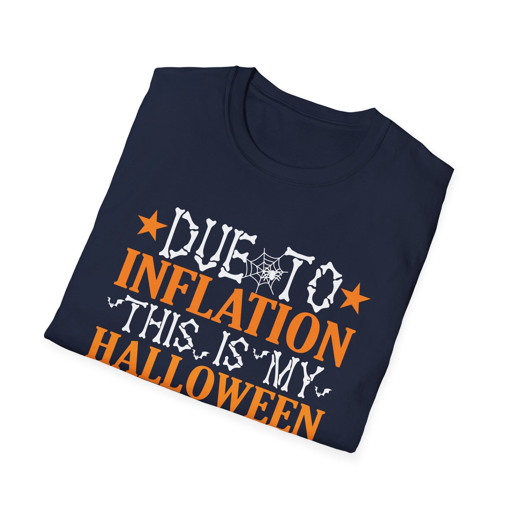 Due To Inflation This Is My Halloween Costume Men Halloween Tee  Unisex Softstyle T-Shirt