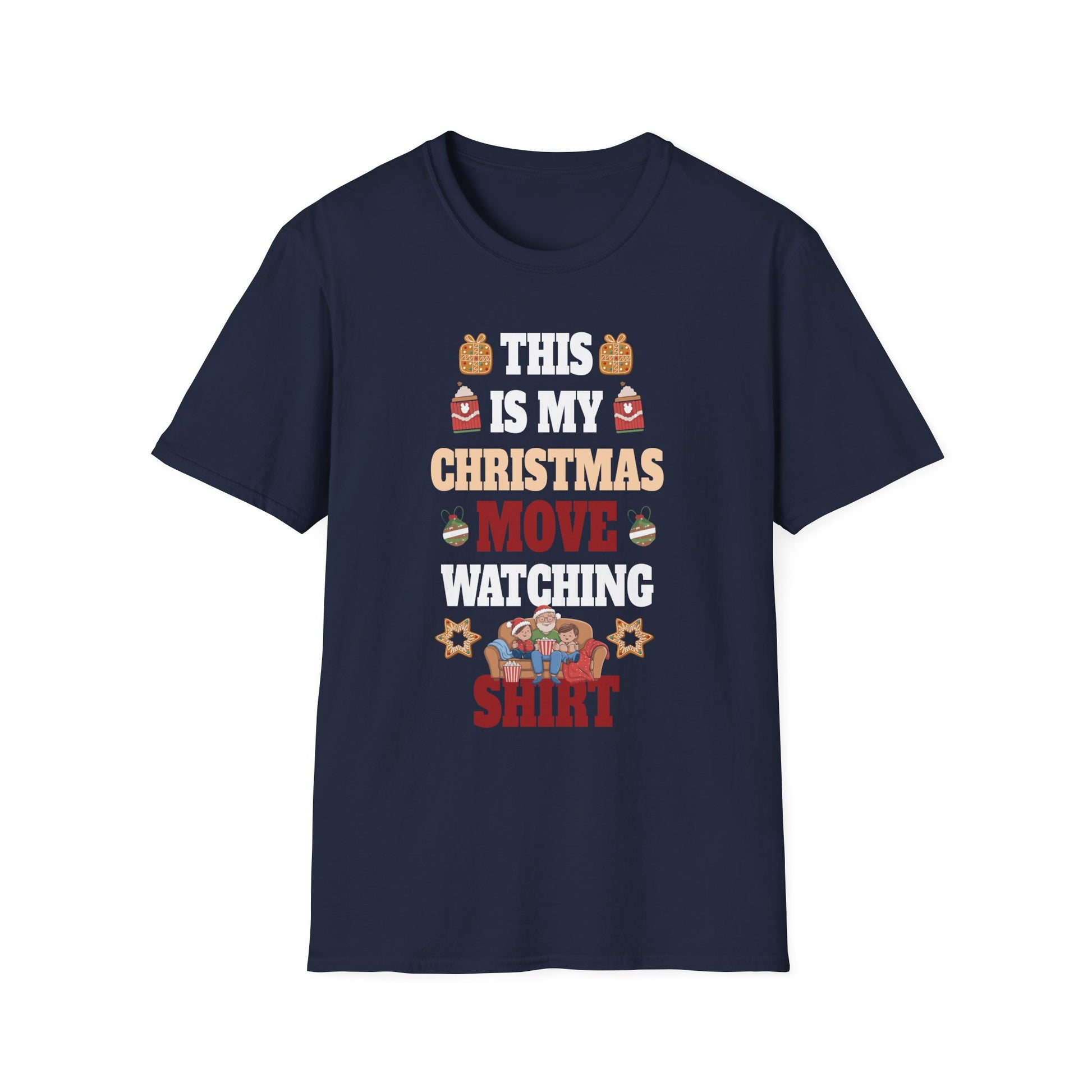 Christmas Movie Watching T-Shirt — "This Is My Christmas Movie Watching Shirt"