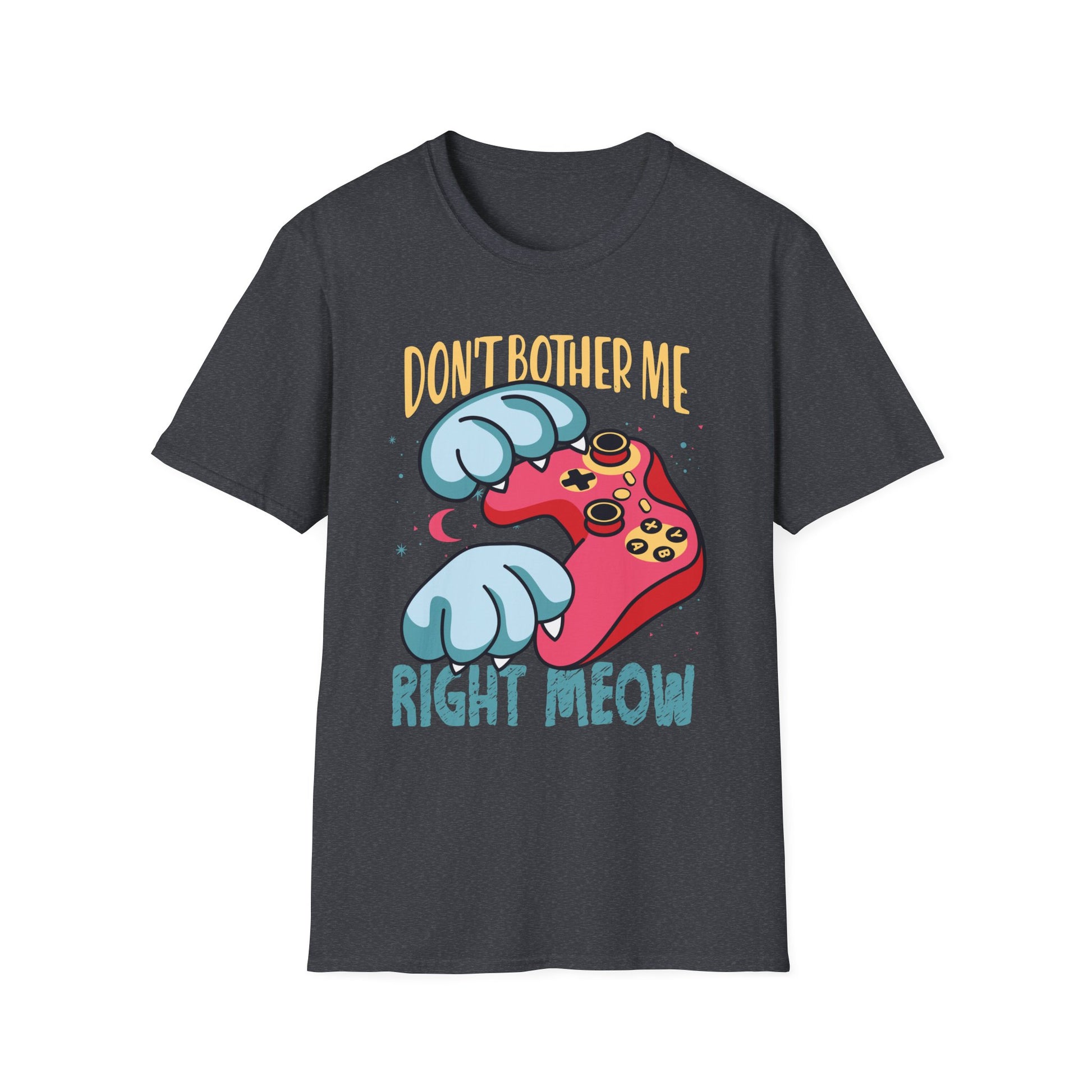 Funny Cat Gamer Don't Bother Me Right Meow Video Games Lover Unisex T-Shirt