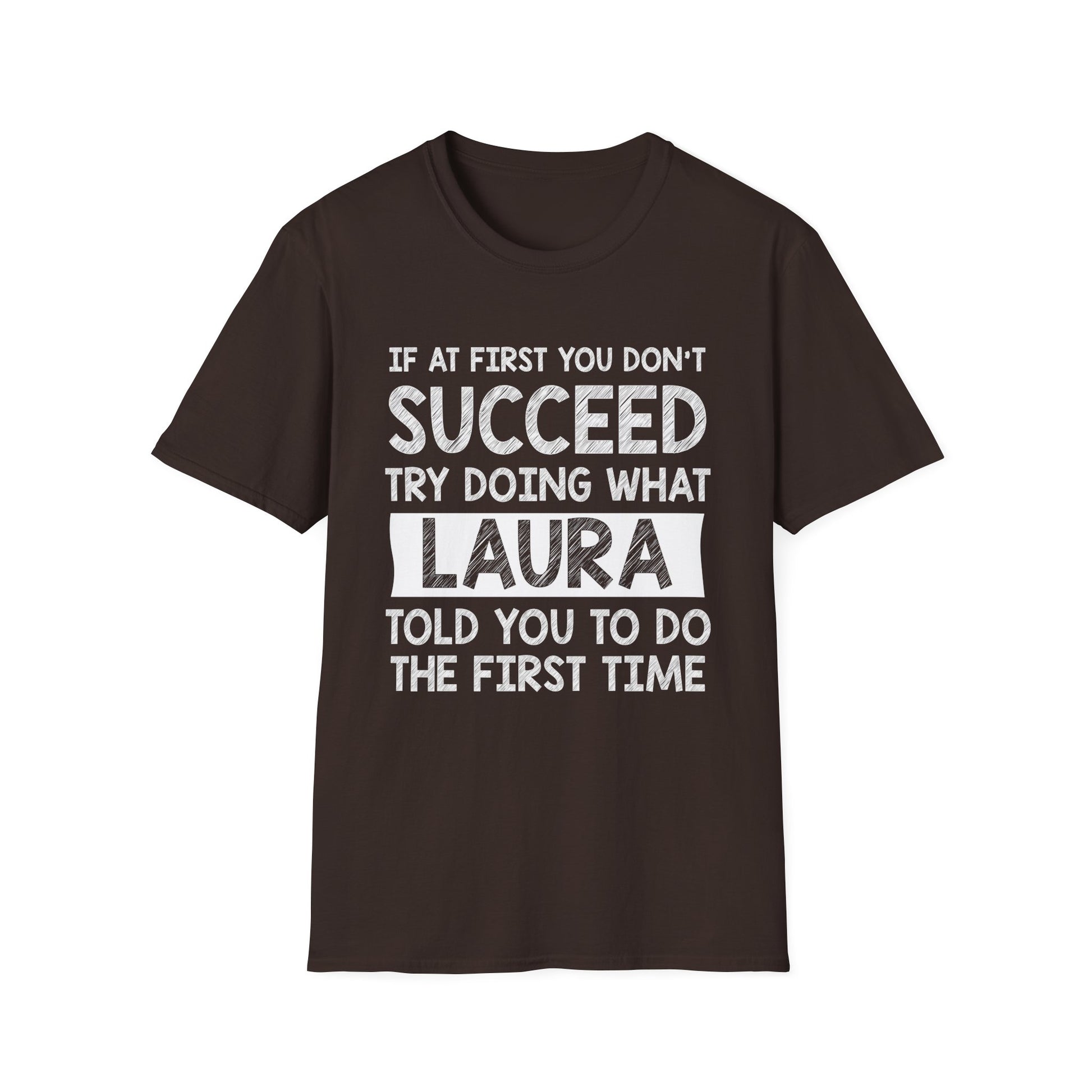 LAURA Gift Name Personalized Birthday Funny Christmas Joke T-Shirt