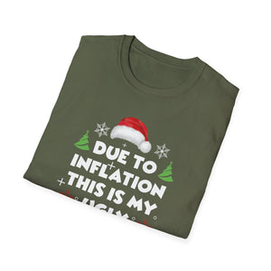 Funny Due to Inflation Ugly Christmas Sweaters For Men Women T-Shirt
