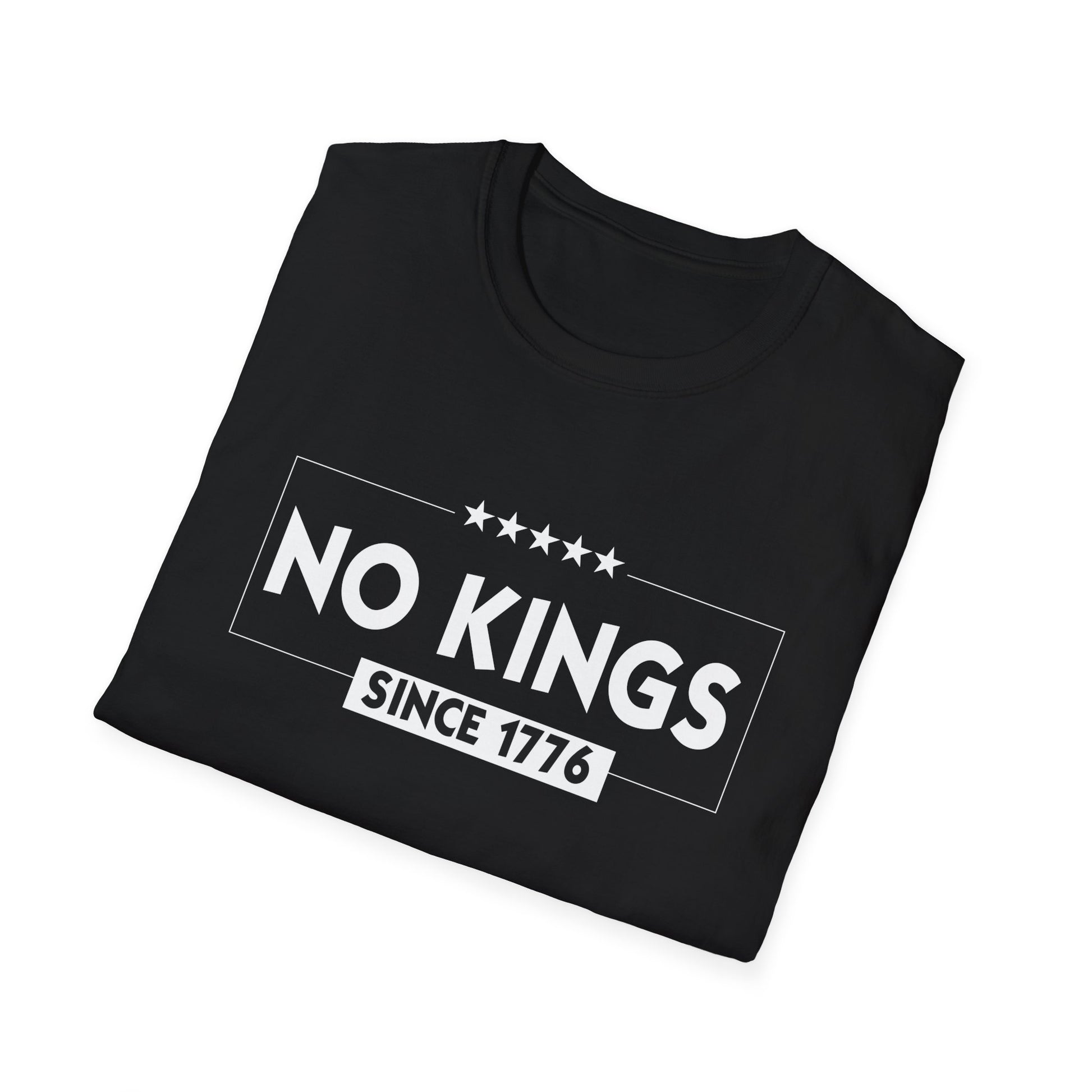 T-Shirt — "No Kings Since 1776" Patriotic Independence Day Tee