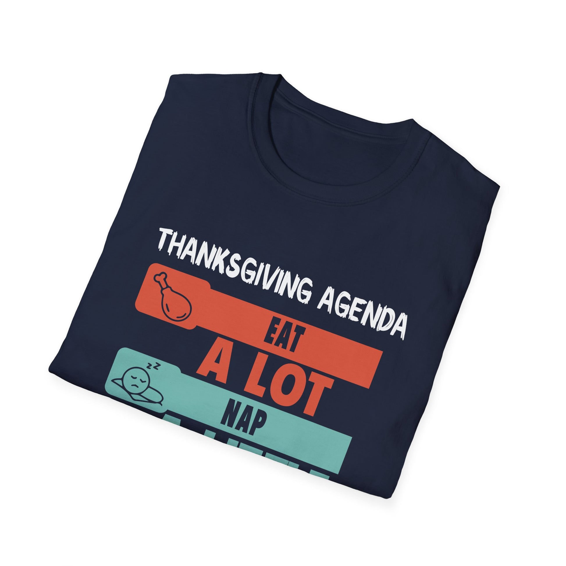 Thanksgiving Agenda T-Shirt — "Eat A Lot, Nap A Little, Watch Football"